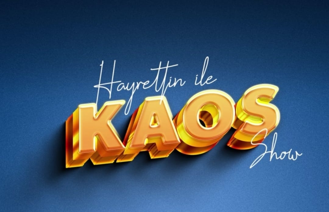 Hayrettin Kaos Show